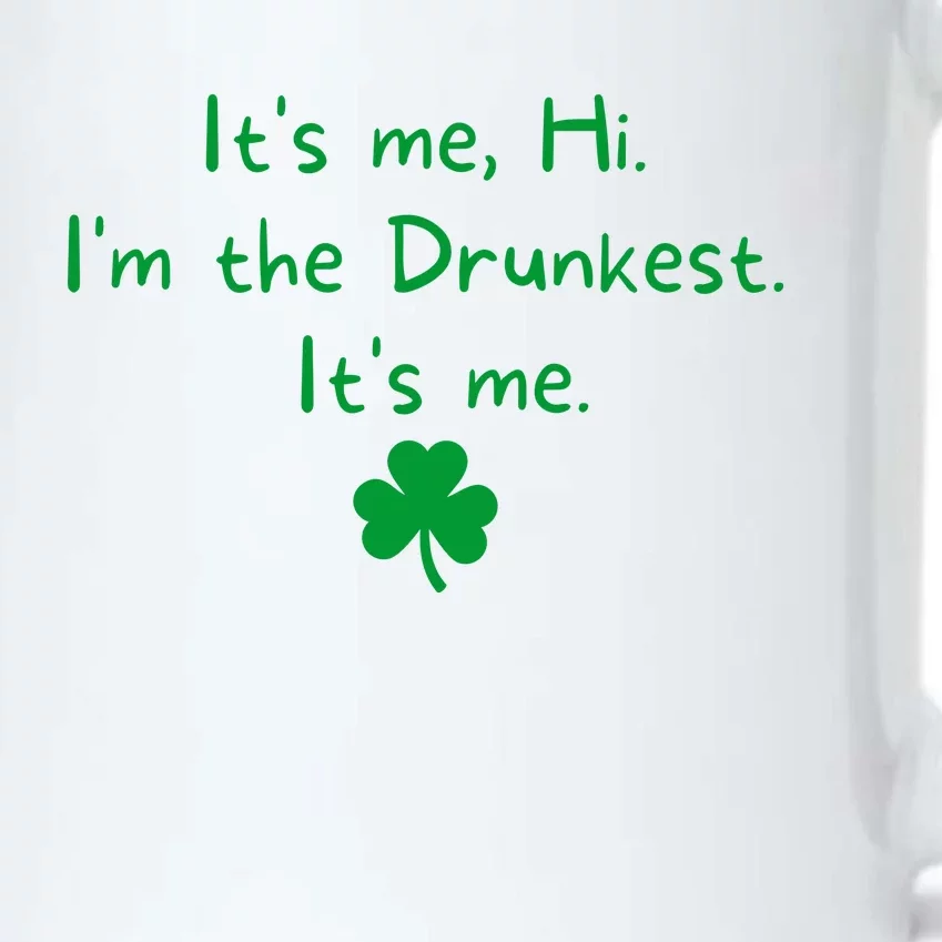 It’s Me Hi I’m The Drunkest It’s Me St Patricks Day Shamrock Black Color Changing Mug