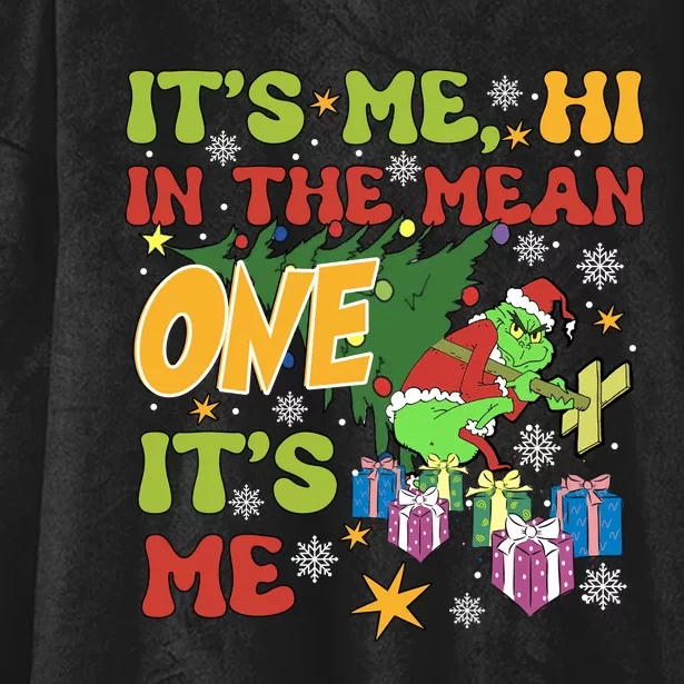 Its Me Hi Im The Mean One Its Me Funny Christmas Hooded Wearable Blanket