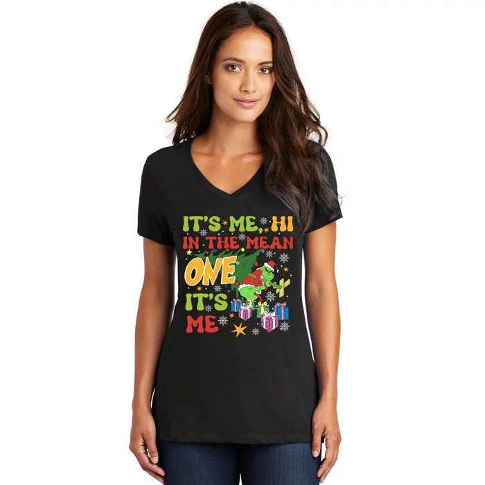 Its Me Hi Im The Mean One Its Me Funny Christmas Women's V-Neck T-Shirt