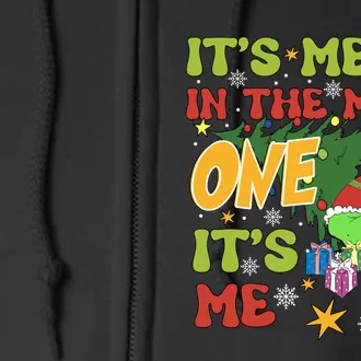 Its Me Hi Im The Mean One Its Me Funny Christmas Full Zip Hoodie