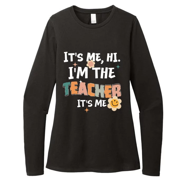 Its Me Hi I Am The Teacher Its Me Retro Teaching Cool Gift Womens CVC Long Sleeve Shirt