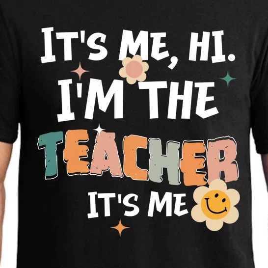 Its Me Hi I Am The Teacher Its Me Retro Teaching Cool Gift Pajama Set