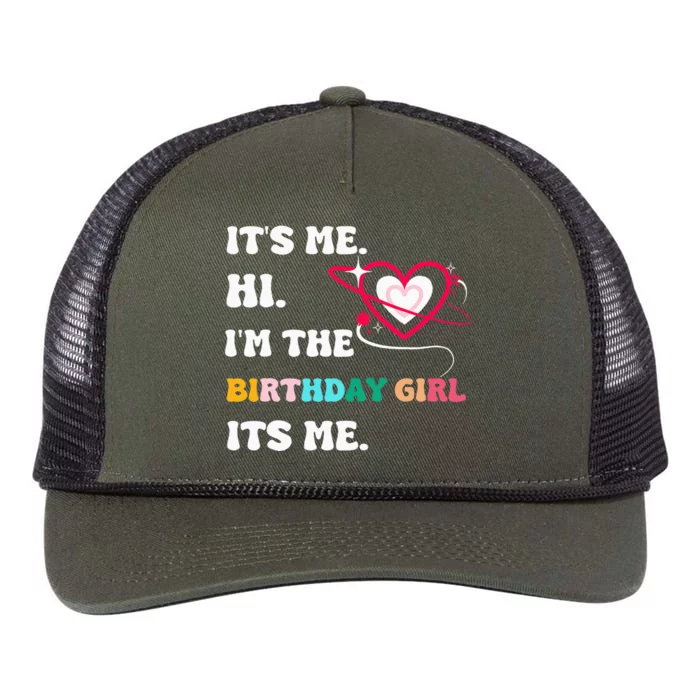 Its Me Hi Im The Birthday Girl Its Me Birthday Girl Retro Rope Trucker Hat Cap