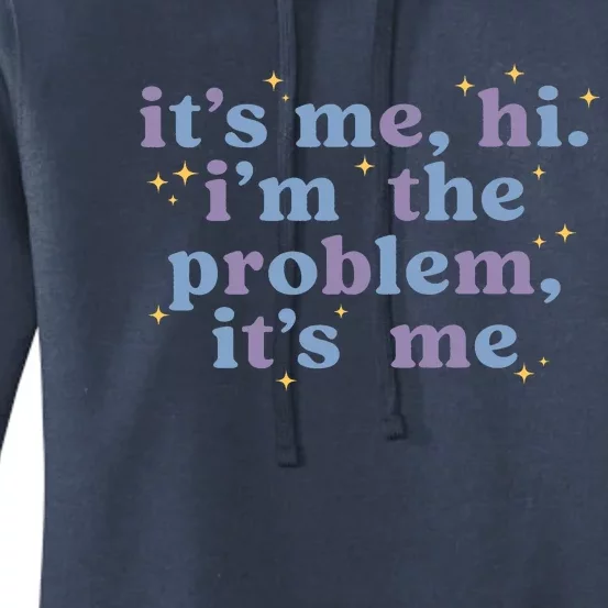 It's Me Hi I'm The Problem It's Me Midnights Album Women's Pullover Hoodie