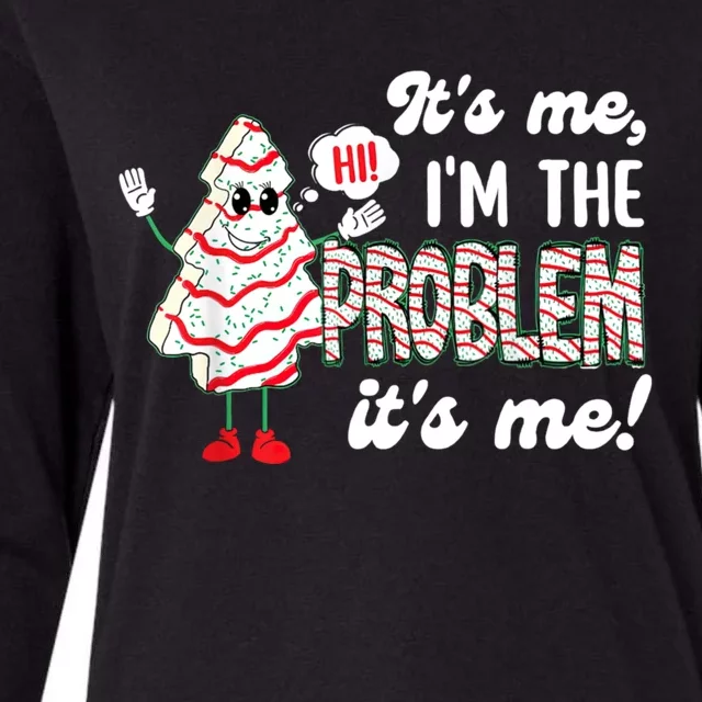 It's Me Hi I'm The Problem Funny Christmas Tree Cake Womens Cotton Relaxed Long Sleeve T-Shirt