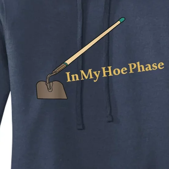 In My Hoe Phase Funny Women's Pullover Hoodie