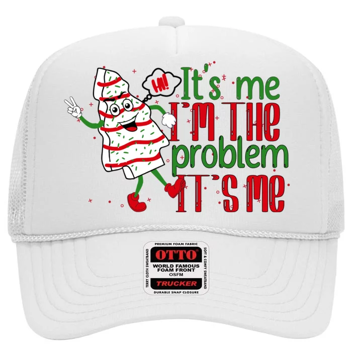 It's Me Hi I'm The Problem Funny Christmas Tree Cake High Crown Mesh Trucker Hat