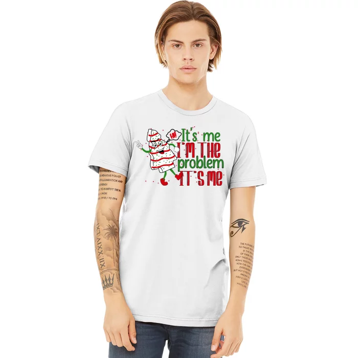 It's Me Hi I'm The Problem Funny Christmas Tree Cake Premium T-Shirt