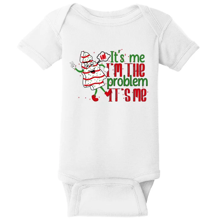 It's Me Hi I'm The Problem Funny Christmas Tree Cake Baby Bodysuit