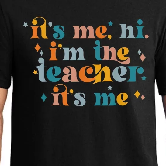 Its Me Hi Im The Teacher Im The Problem Funny Retro Gift Pajama Set