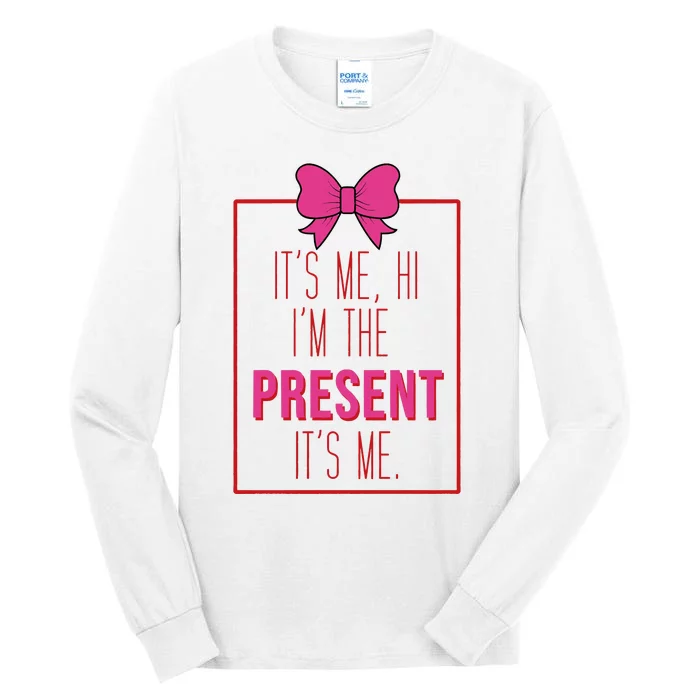 Its Me Hi Im The Present Its Me Anti Hero Tall Long Sleeve T-Shirt