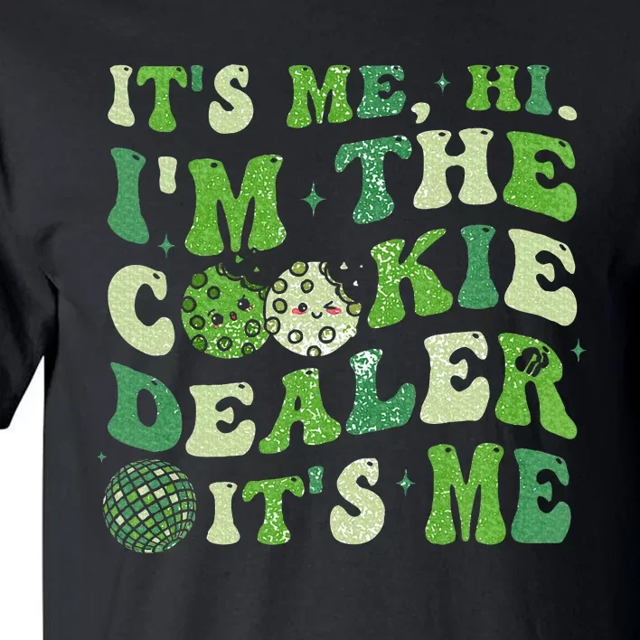 Its Me Hi Im The Cookie Dealer Scout Troop Scouting Tall T-Shirt