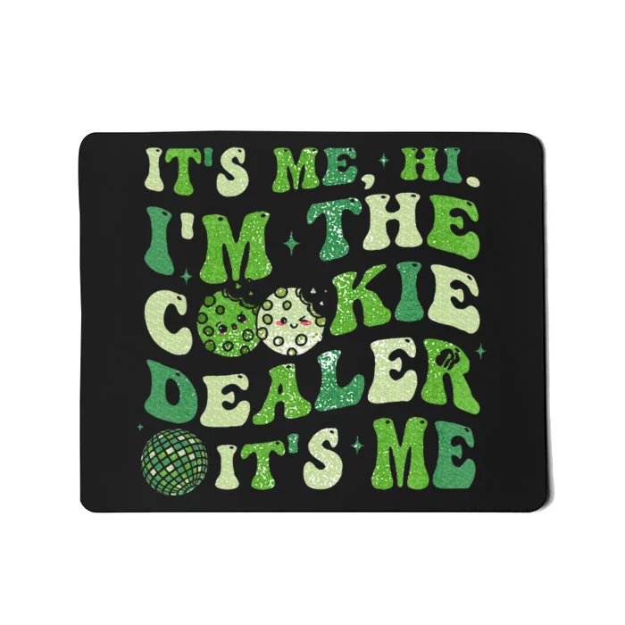 Its Me Hi Im The Cookie Dealer Scout Troop Scouting Mousepad