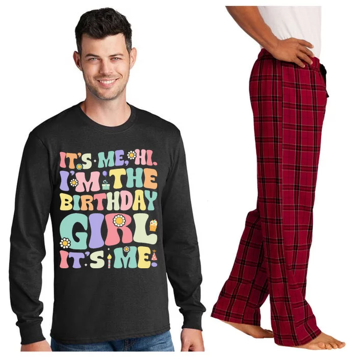 Its Me Hi Im The Birthday Girl Its Me Long Sleeve Pajama Set