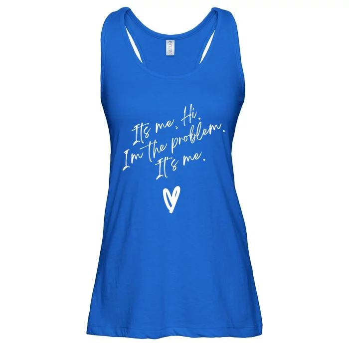 Its Me Hi Im The Problem With Heart Trendy Clothing Gift Ladies Essential Flowy Tank