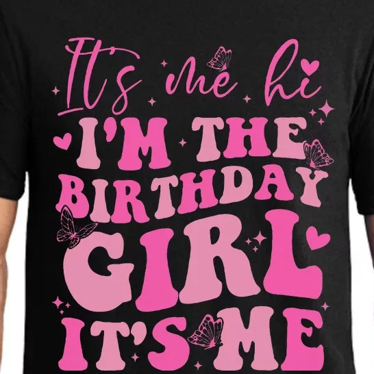 Its Me Hi IM The Birthday Girl Its Me Birthday Party Pajama Set