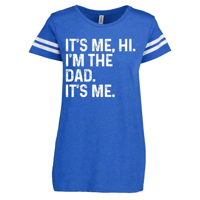 Its Me Hi Im The Dad Its Me Enza Ladies Jersey Football T-Shirt