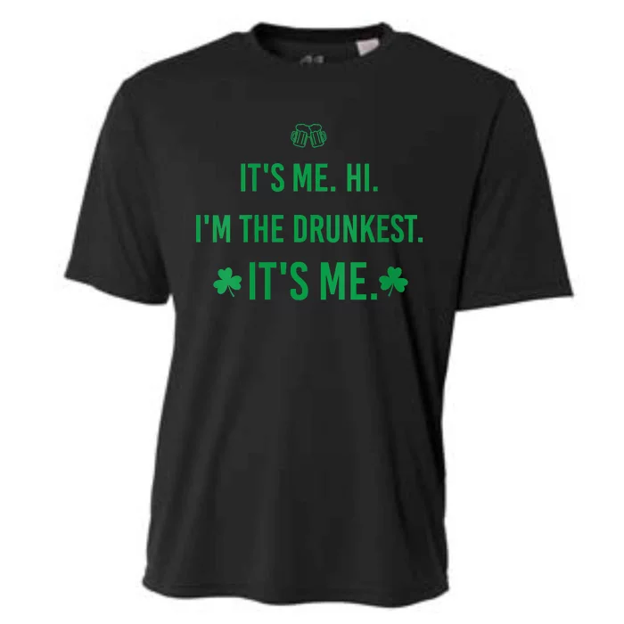 It's Me. Hi. I'm The Drunkest. It's Me. Humor Patrick Day Cooling Performance Crew T-Shirt