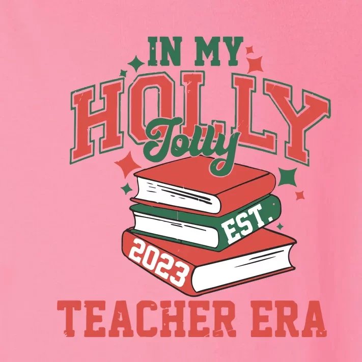 In My Holly Jolly Teacher Era Trendy Christmas Toddler Long Sleeve Shirt