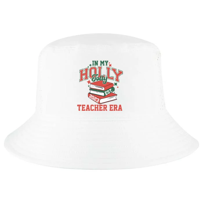 In My Holly Jolly Teacher Era Trendy Christmas Cool Comfort Performance Bucket Hat