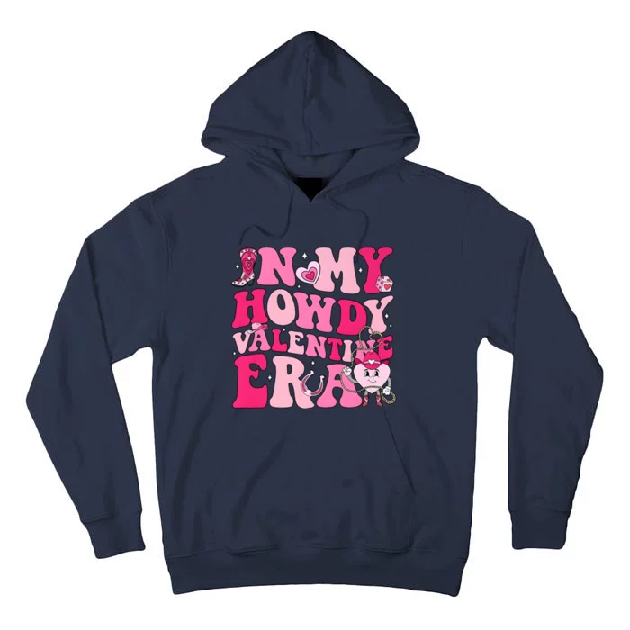 In My Howdy Valentine Era Matching Couple Lover Tall Hoodie