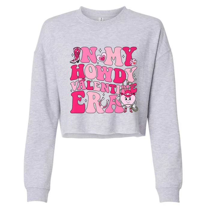 In My Howdy Valentine Era Matching Couple Lover Cropped Pullover Crew