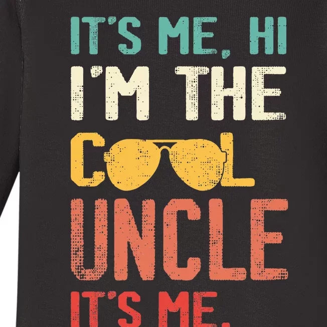 Its Me Hi Im The Uncle Its Me Baby Long Sleeve Bodysuit