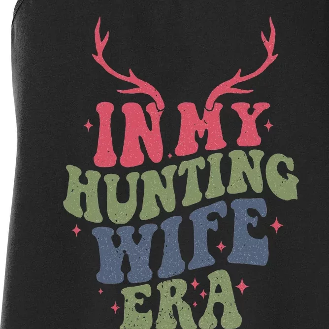 In My Hunting Wife Era Women's Racerback Tank