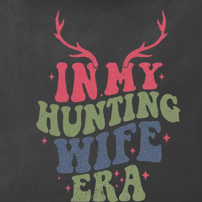 In My Hunting Wife Era Zip Tote Bag