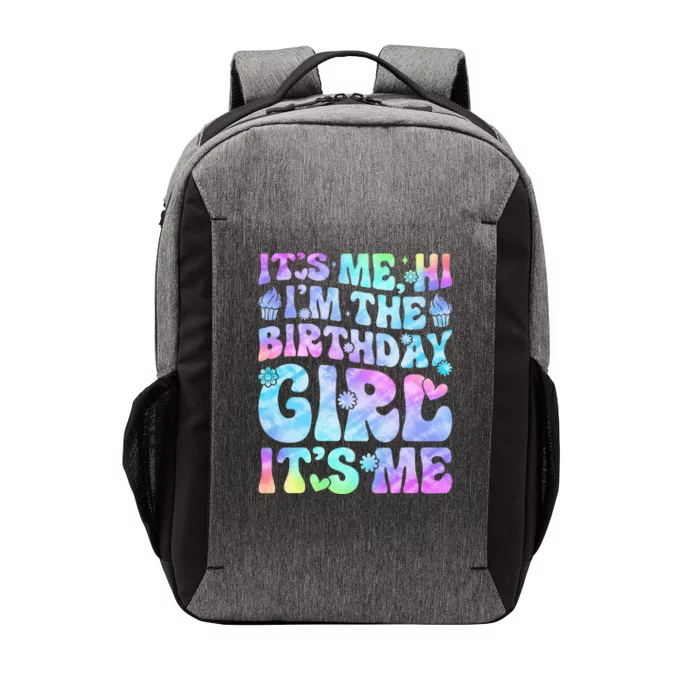 Its Me Hi Im The Birthday Girl Its Me Vector Backpack