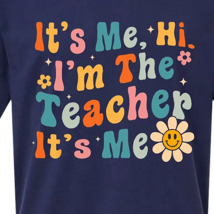 It's Me Hi I'm The Teacher It's Me Groovy Back To School Sueded Cloud Jersey T-Shirt