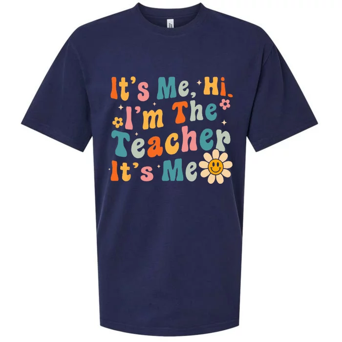 It's Me Hi I'm The Teacher It's Me Groovy Back To School Sueded Cloud Jersey T-Shirt