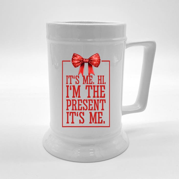 ItS Me Hi IM The Present ItS Me Front & Back Beer Stein