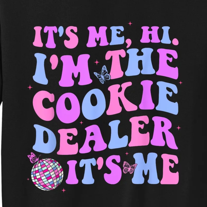 Its Me Hi Im The Cookie Dealer Scout Troop Scouting Sweatshirt