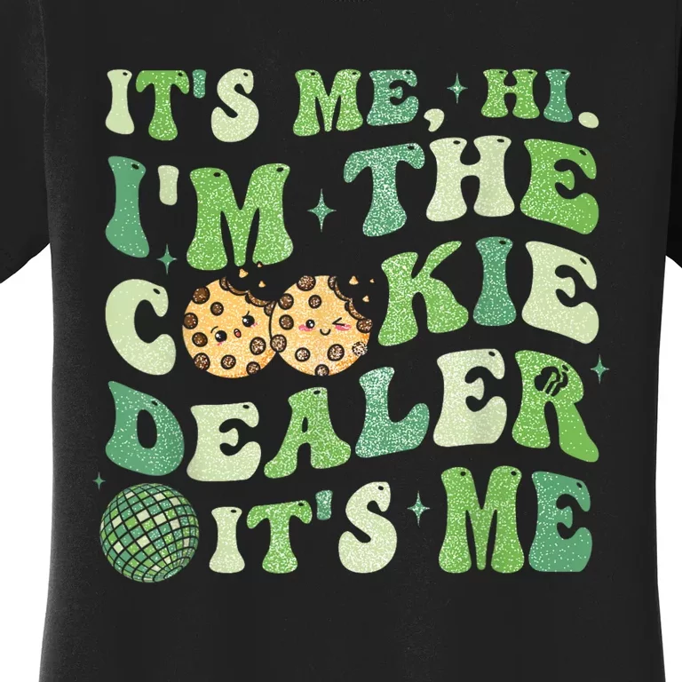 Its Me Hi Im The Cookie Dealer Scout Troop Scouting Women's T-Shirt