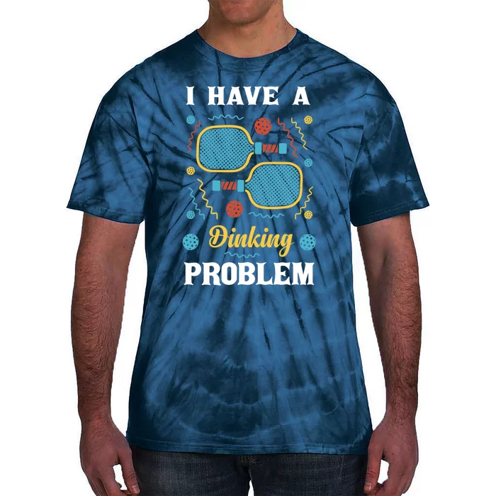 I Might Have A Dinking Problem Couple Pickleball Tie-Dye T-Shirt