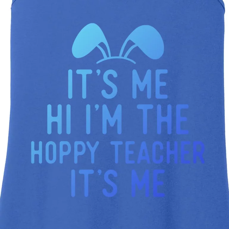 It’S Me Hi I’M The Hoppy Teacher It’S Me Funny Quote Funny Gift Ladies Essential Tank