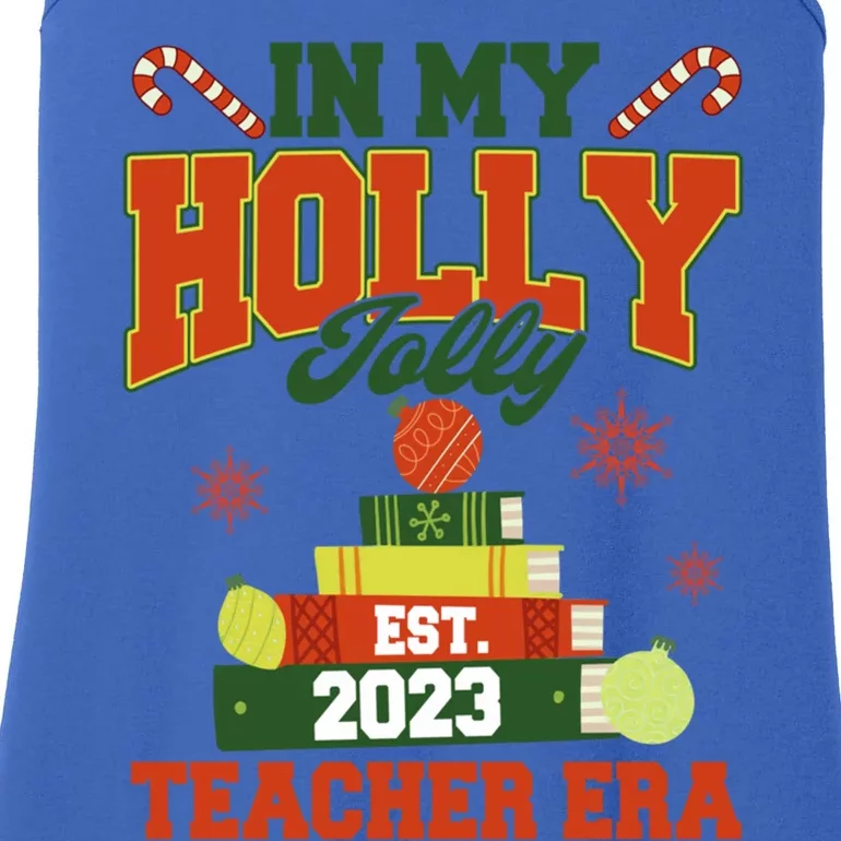 In My Holly Xmas Jolly Teacher Era Christmas Teacher Vibes Gift Ladies Essential Tank