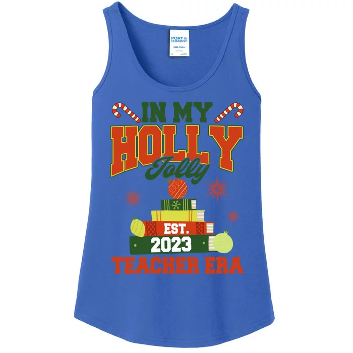 In My Holly Xmas Jolly Teacher Era Christmas Teacher Vibes Gift Ladies Essential Tank