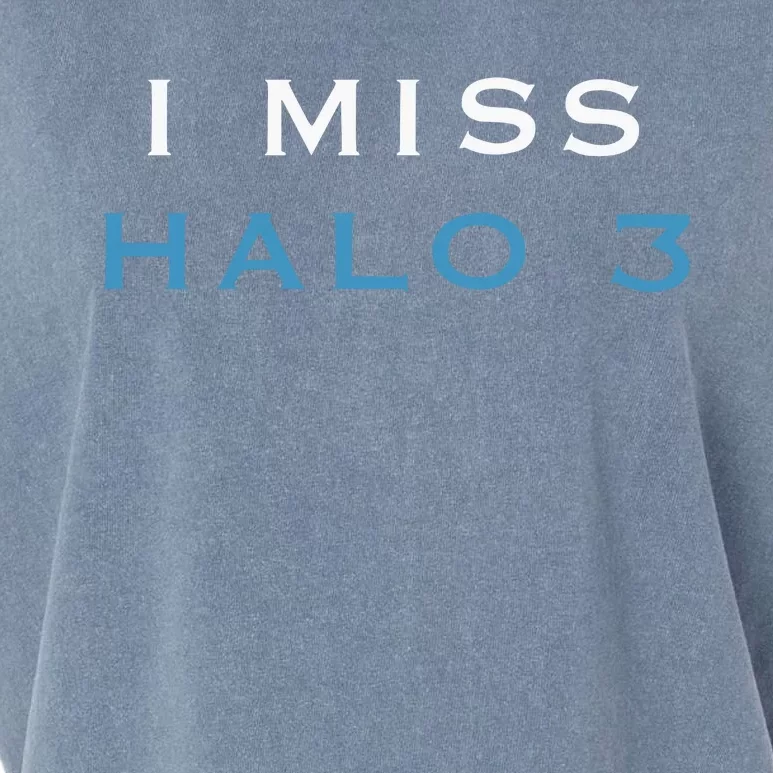 I Miss Halo 3 Garment-Dyed Women's Muscle Tee