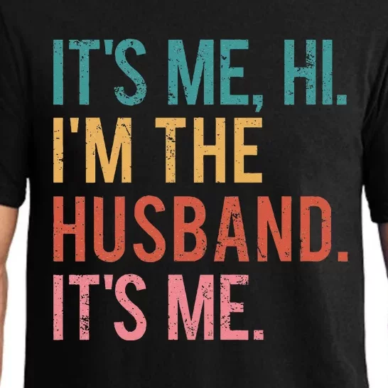 Its Me Hi Im The Husband Its Me Fathers Day Wife Daughter Pajama Set