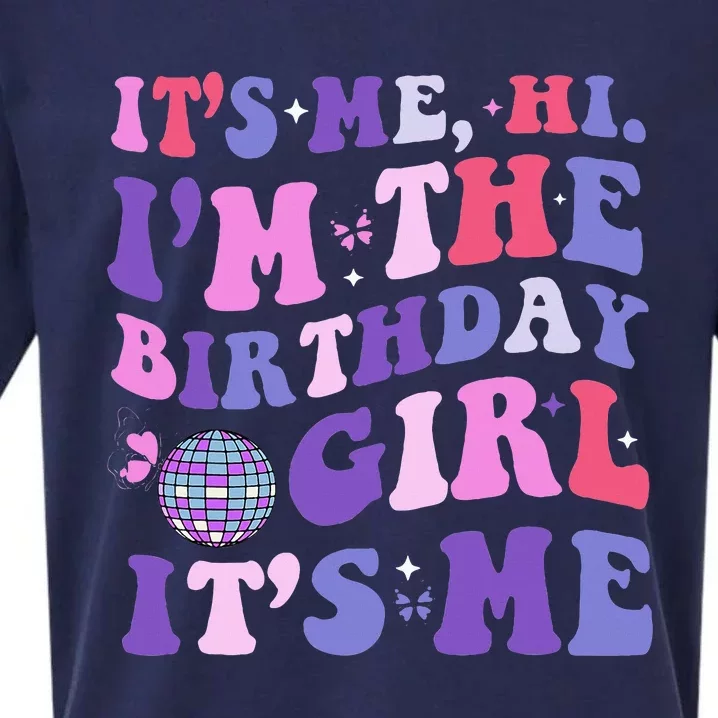 Its Me Hi IM The Birthday Girl Its Me Birthday Era Party Sueded Cloud Jersey T-Shirt