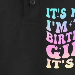 ItS Me Hi IM The Birthday Girl ItS Me Birthday Party Dry Zone Grid Performance Polo