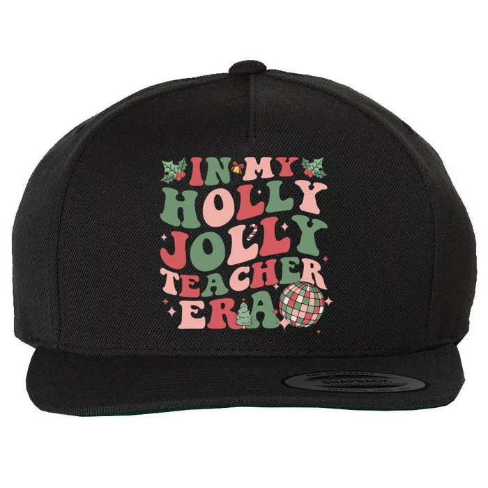 In My Holly Xmas Jolly Teacher Era Christmas Teacher Vibes Wool Snapback Cap