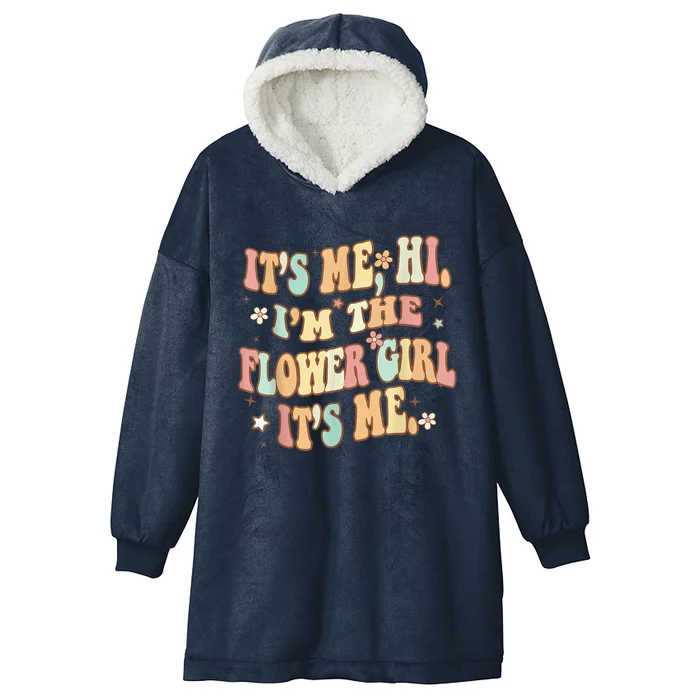 Its Me Hi Im The Flower Girl Its Me Groovy Flower Girl Hooded Wearable Blanket