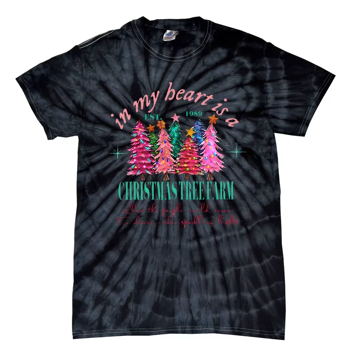 In My Heart Is A Christmas Xmas Tree Farm Vintage Tie-Dye T-Shirt