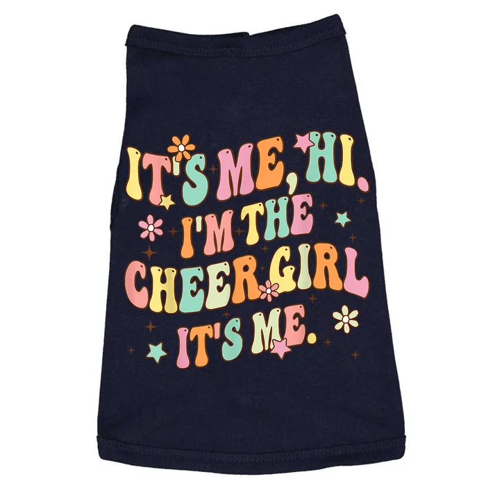 Its Me Hi Im The Cheer Girl Teens Cheerleading Cheer Squad Doggie Tank