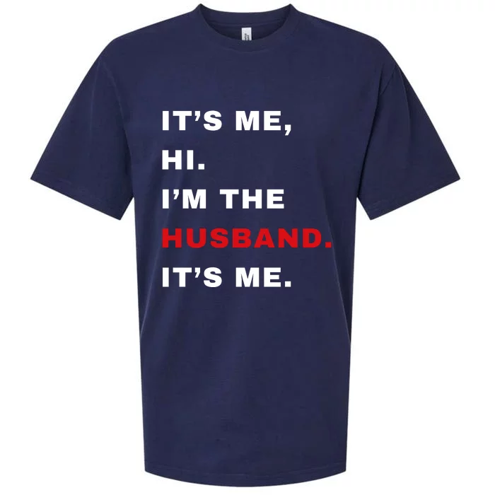 Its Me Hi Im The Husband Me & Funny Couples Sueded Cloud Jersey T-Shirt