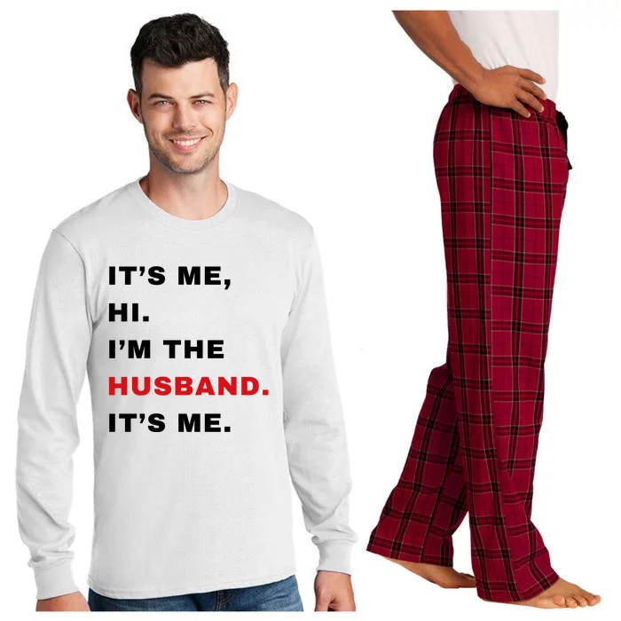 Its Me Hi Im The Husband Me & Funny Couples Long Sleeve Pajama Set