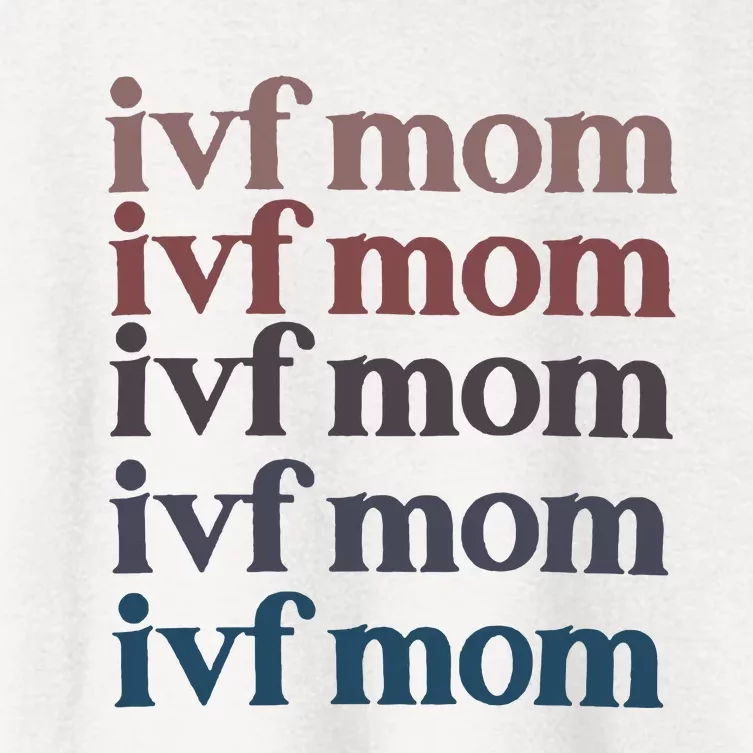 Ivf Mom Infertility Awareness Women's Crop Top Tee